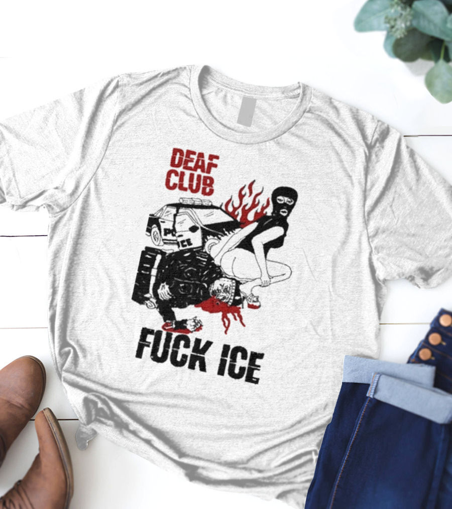 DEAF CLUB FUCK ICE Burning Antlers And Devil Imagery T-Shirt