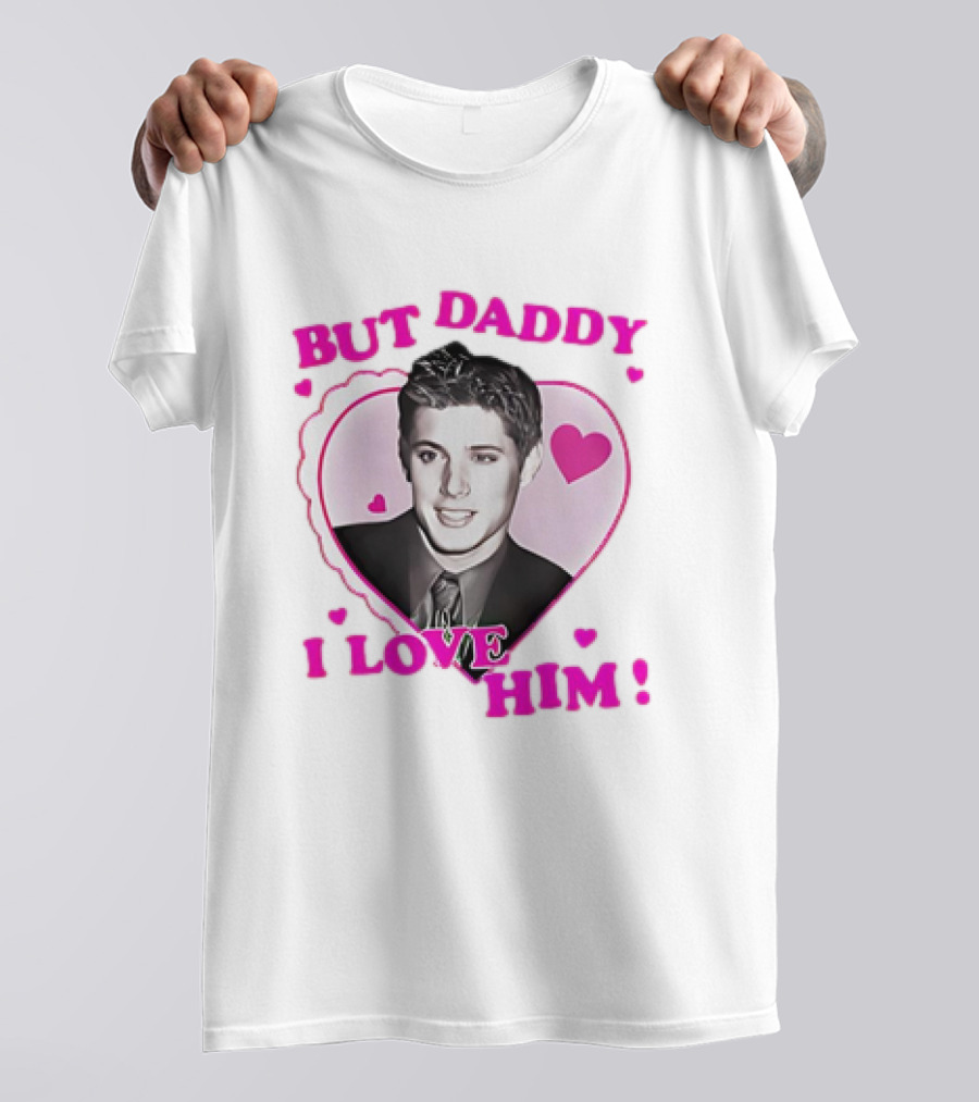 Dean Winchester But Daddy I Love Him Valentine 2025 T-Shirt