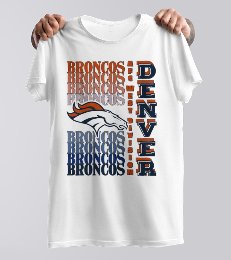 Denver Broncos AFC West Division Broncos Broncos Broncos Denver T-Shirt