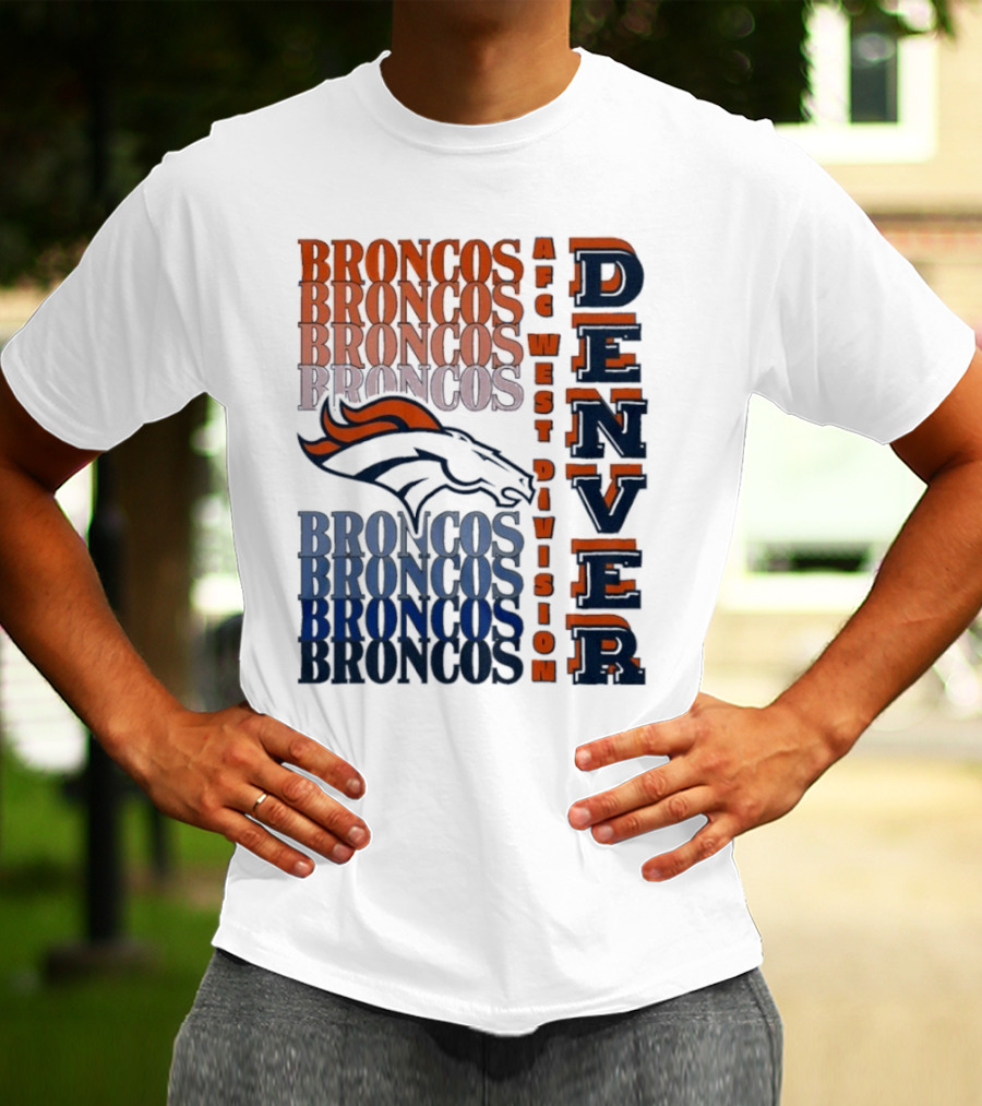 Denver Broncos AFC West Division Broncos Broncos Broncos Denver T-Shirt