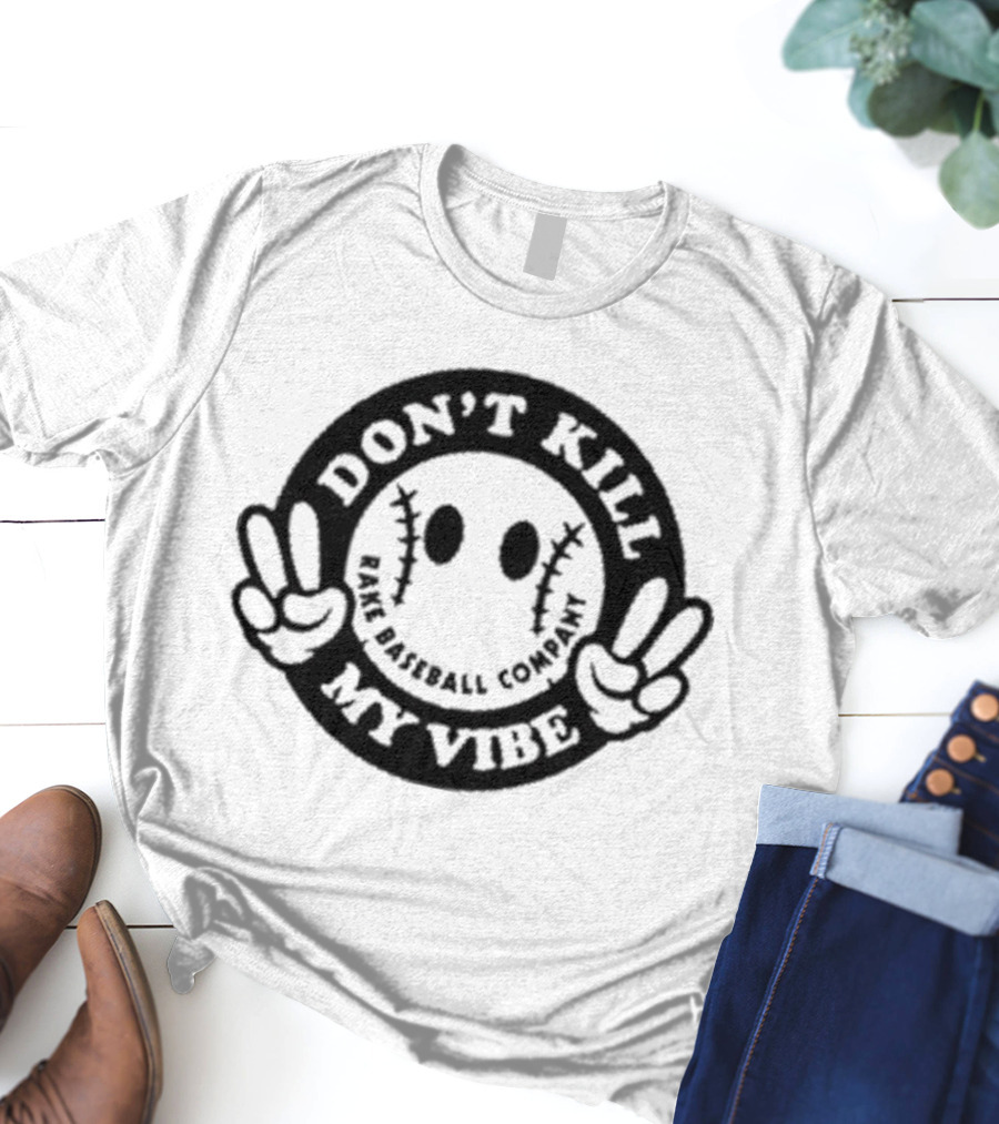 Don’t Kill My Vibe Baseball Company Baseball Emoji Peace Hands T-Shirt