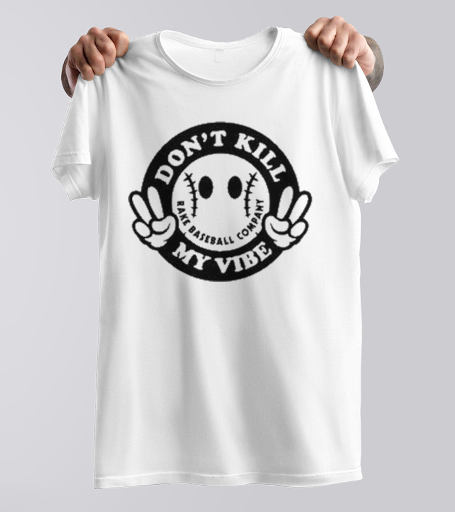 Don’t Kill My Vibe Baseball Company Baseball Emoji Peace Hands T-Shirt