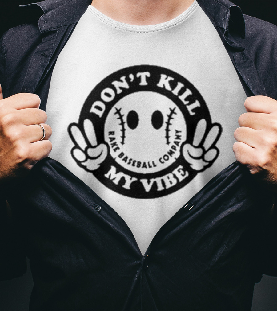 Don’t Kill My Vibe Baseball Company Baseball Emoji Peace Hands T-Shirt