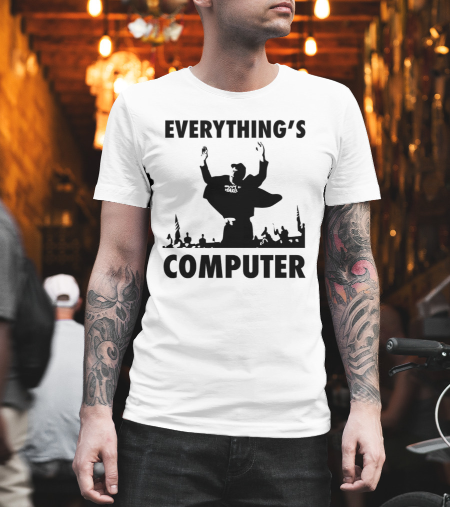 Elon Musk Raise His Hands Up Everything’s Computer T-Shirt