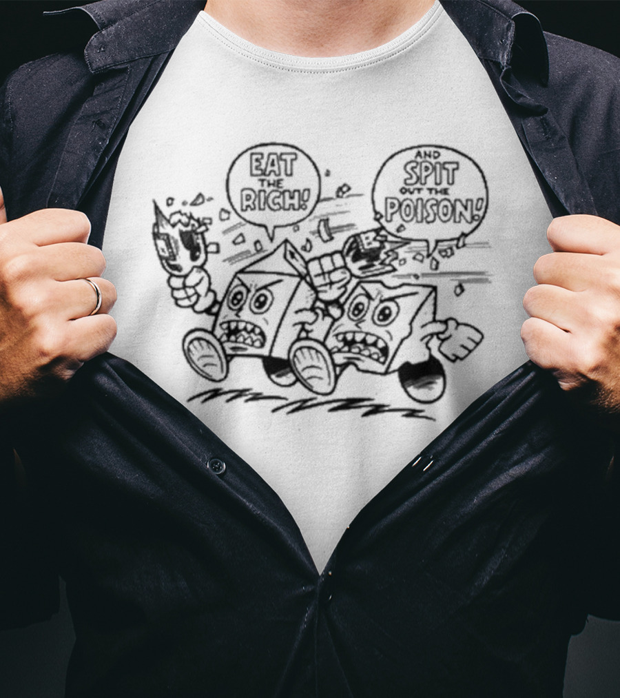 Eat The Rich Spit Out The Poison Punk Style Streetwear T-Shirt
