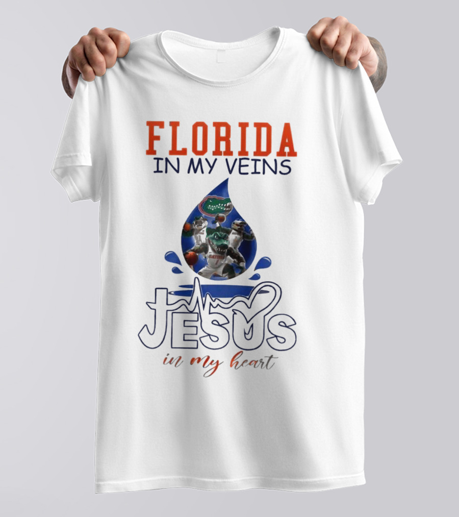 Florida Gators In My Veins Jesus In My Heart T-Shirt