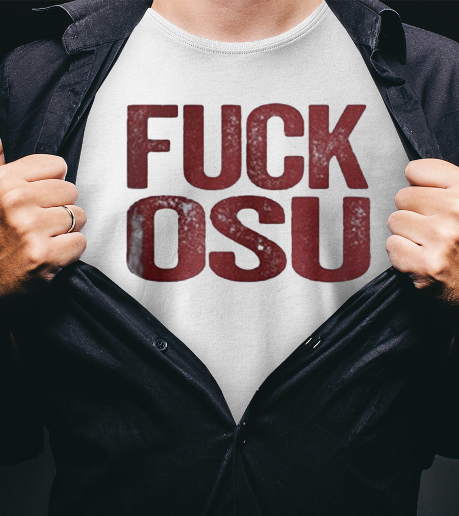Funny Oklahoma Sooners FUCK OSU T-Shirt