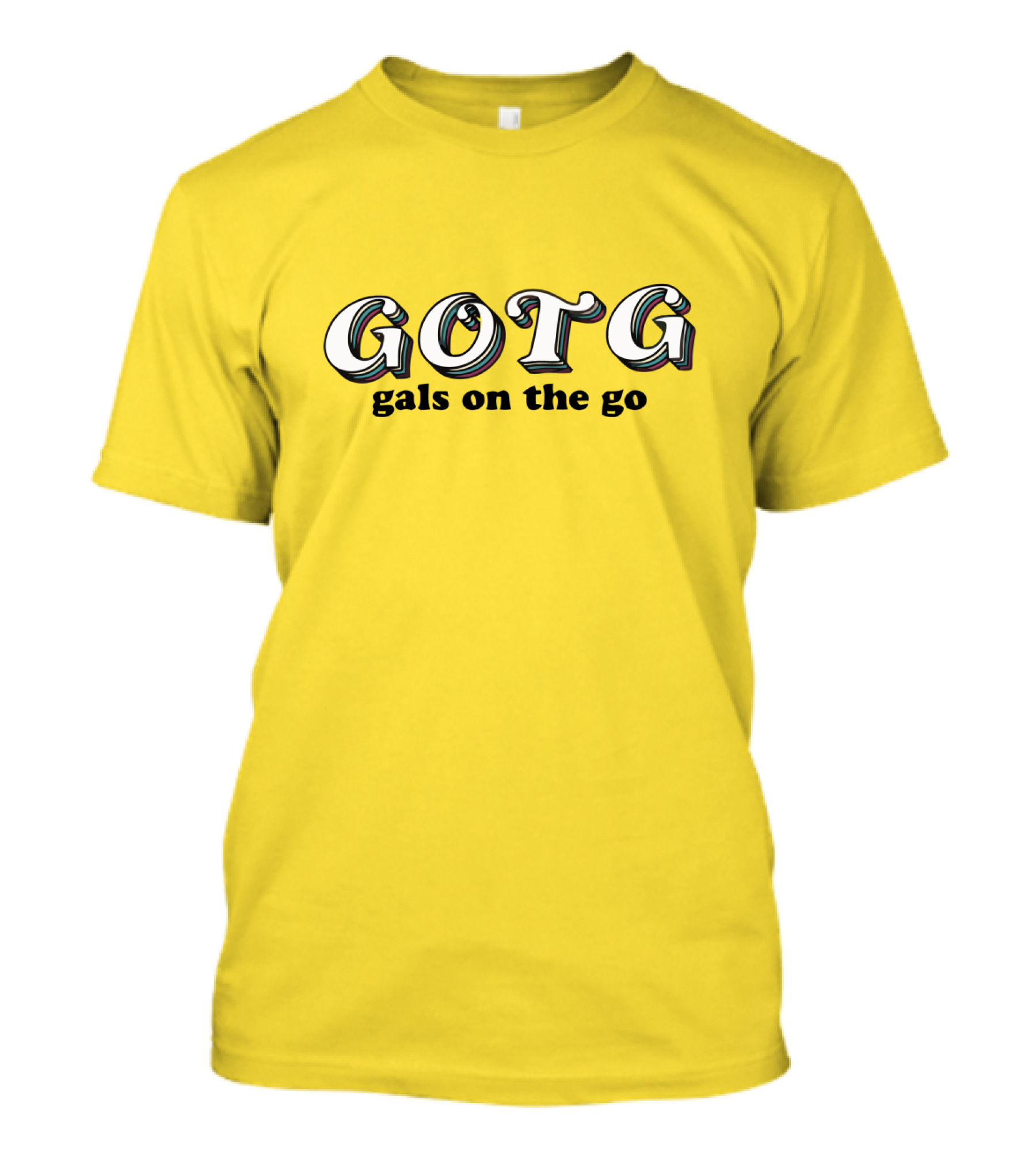 GOTG Gals On The Go Yellow Bold Text Merchandise T-Shirt