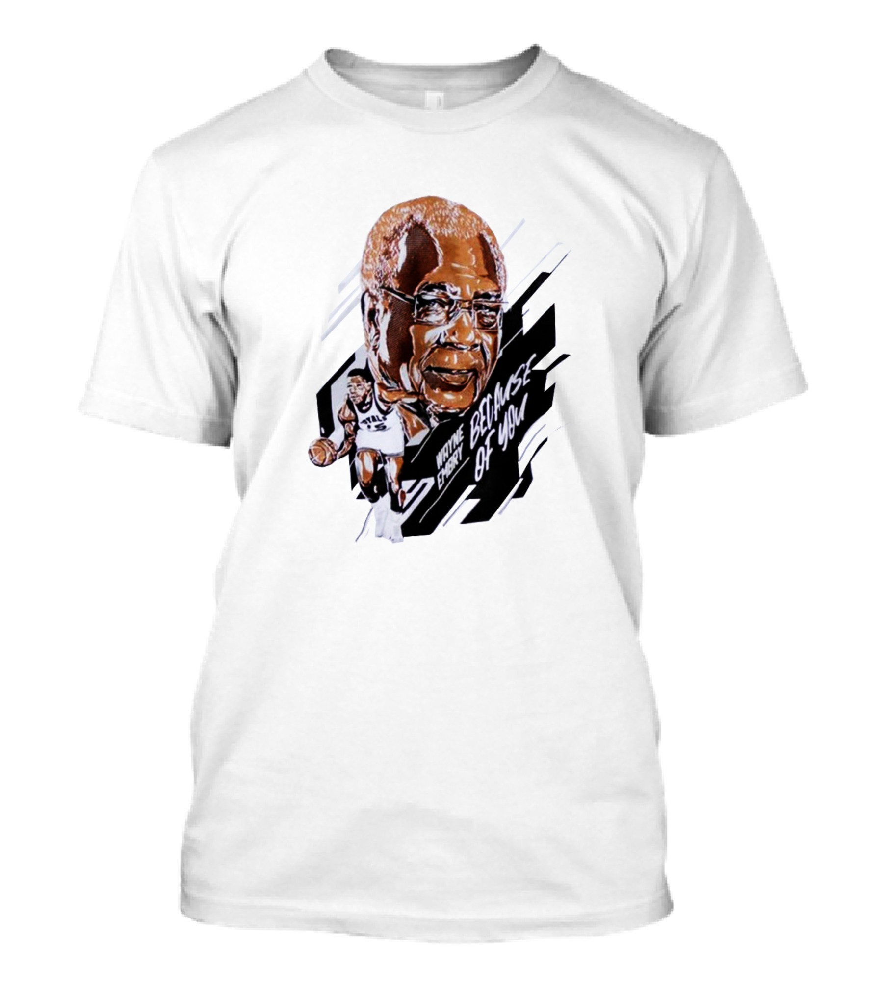 Wayne Embry Basketball Legacy Because Of You T-Shirt