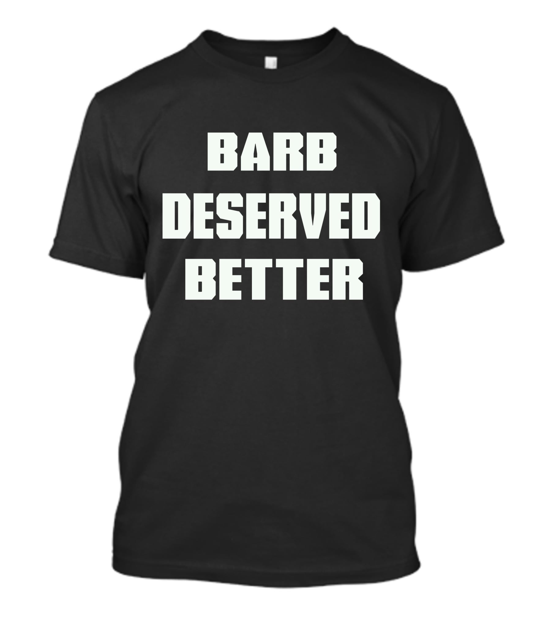 Barb Deserved Better Stranger Things T-Shirt