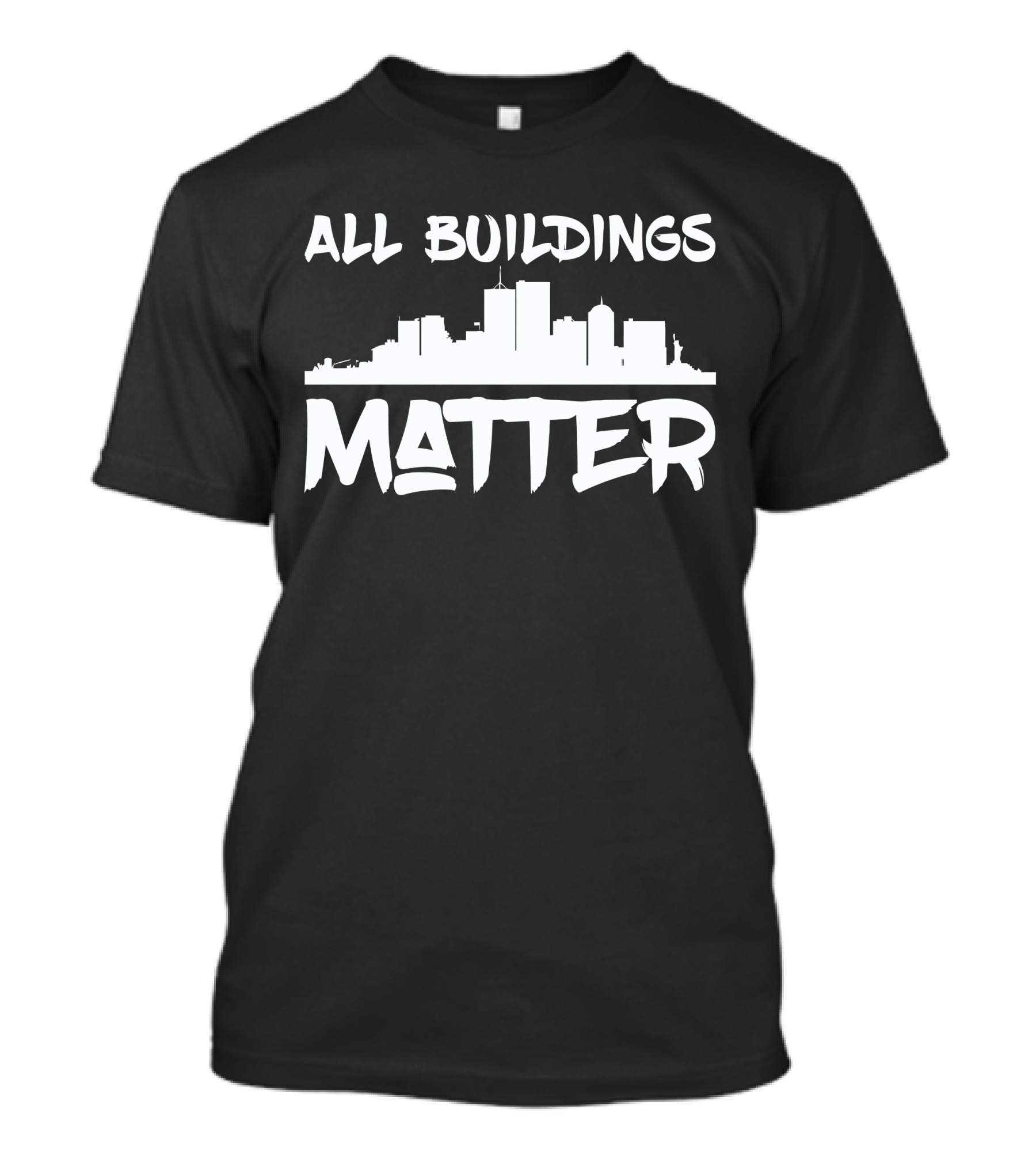 All Buildings Matter Skyline T-Shirt