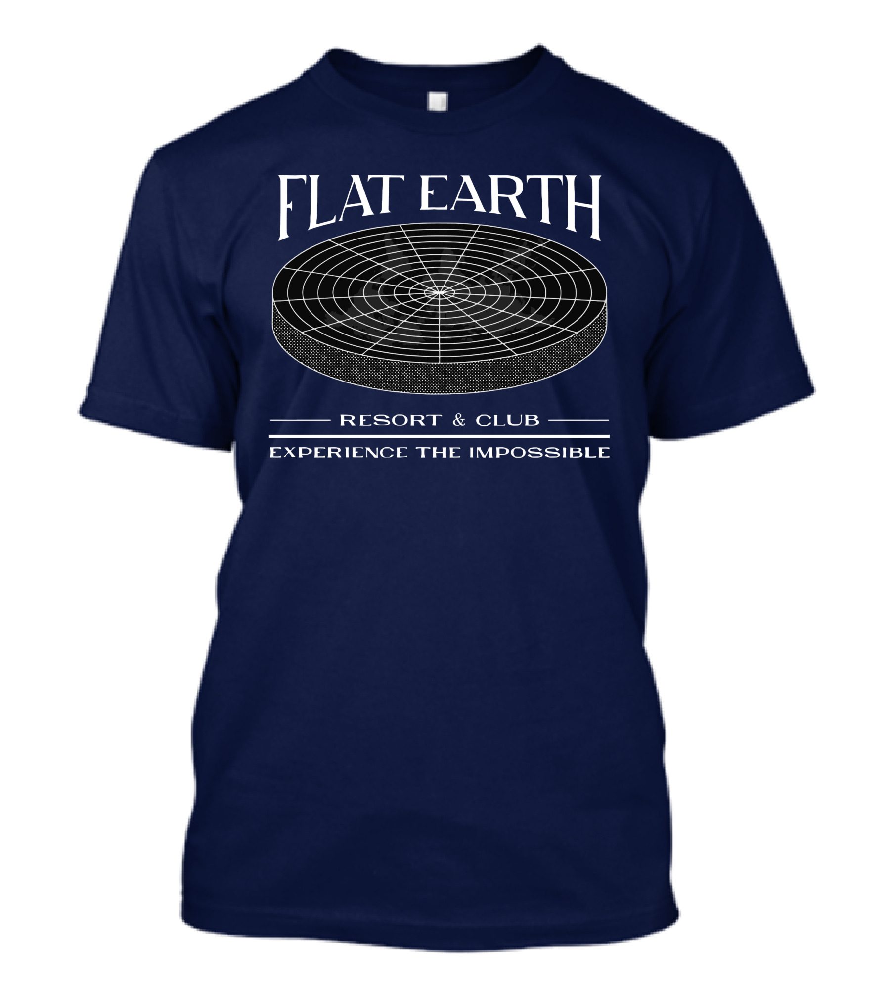 Flat Earth Resort And Club Experience The Impossible T-Shirt