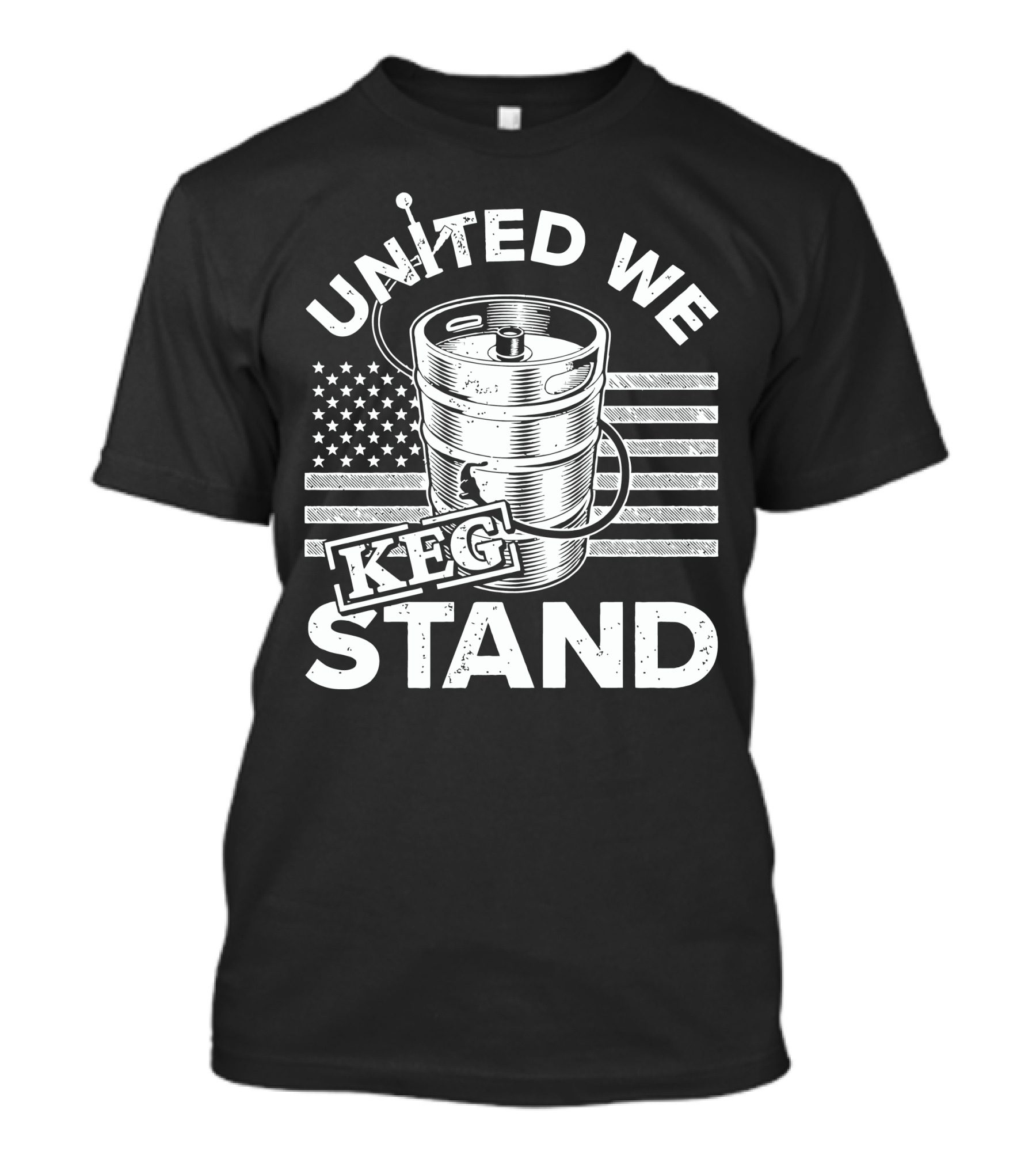 United We Keg Stand American Flag Keg Party T-Shirt