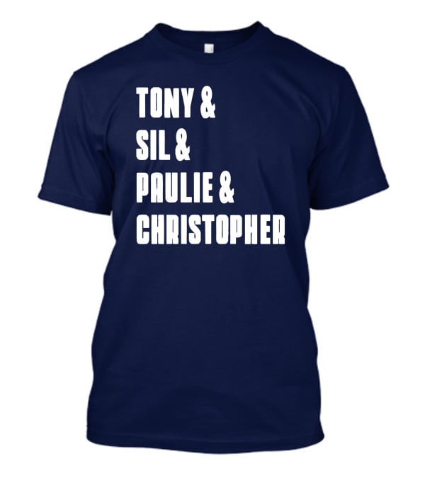 Tony And Sil And Paulie And Christopher Sopranos Characters T-Shirt
