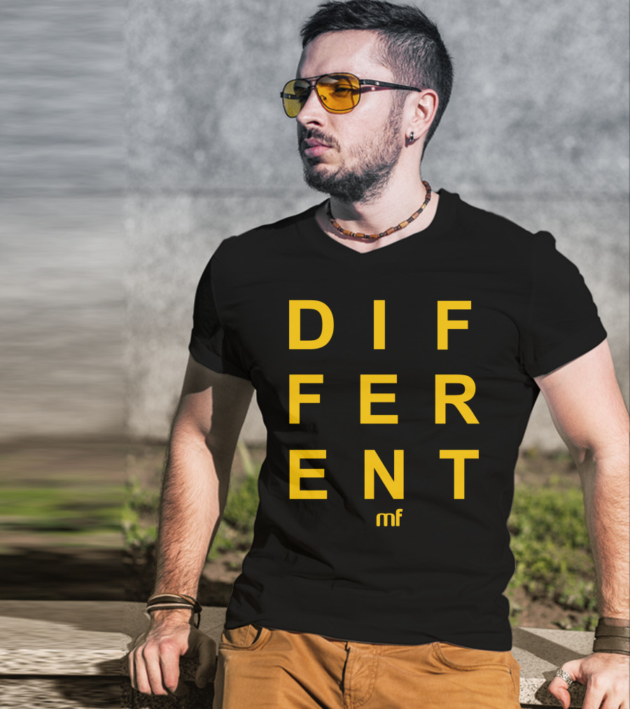 DIFFERENT MF T-Shirt