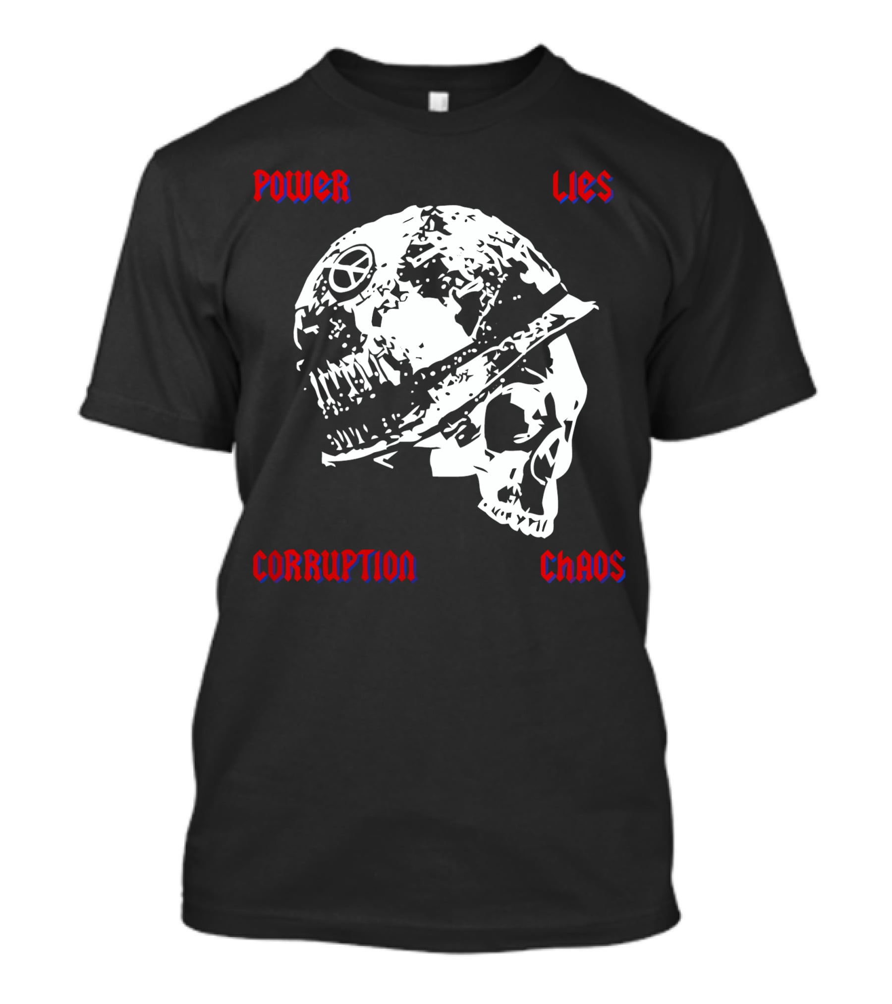 Power Lies Corruption Chaos Skull With Helmet And Peace T-Shirt