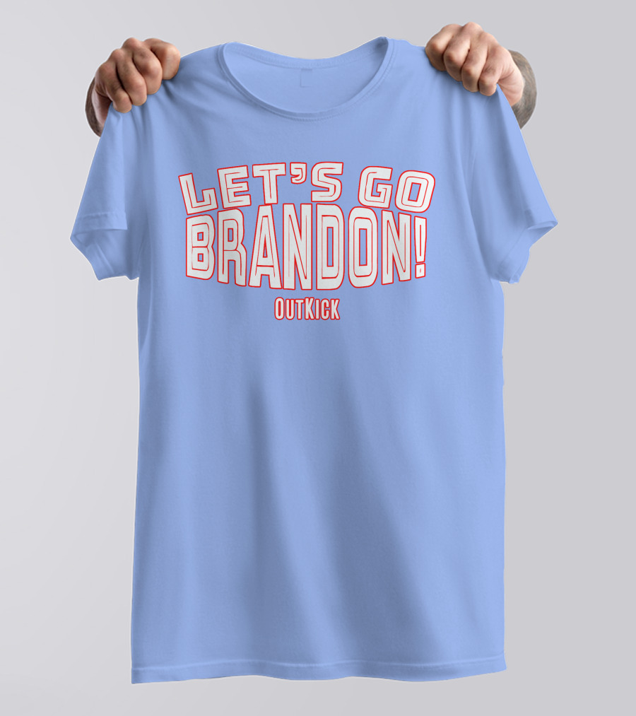 Clay Travis Outkick Let's Go Brandon T-Shirt