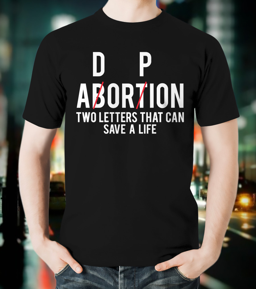 Doption Two Letters That Can Save A Life T-Shirt