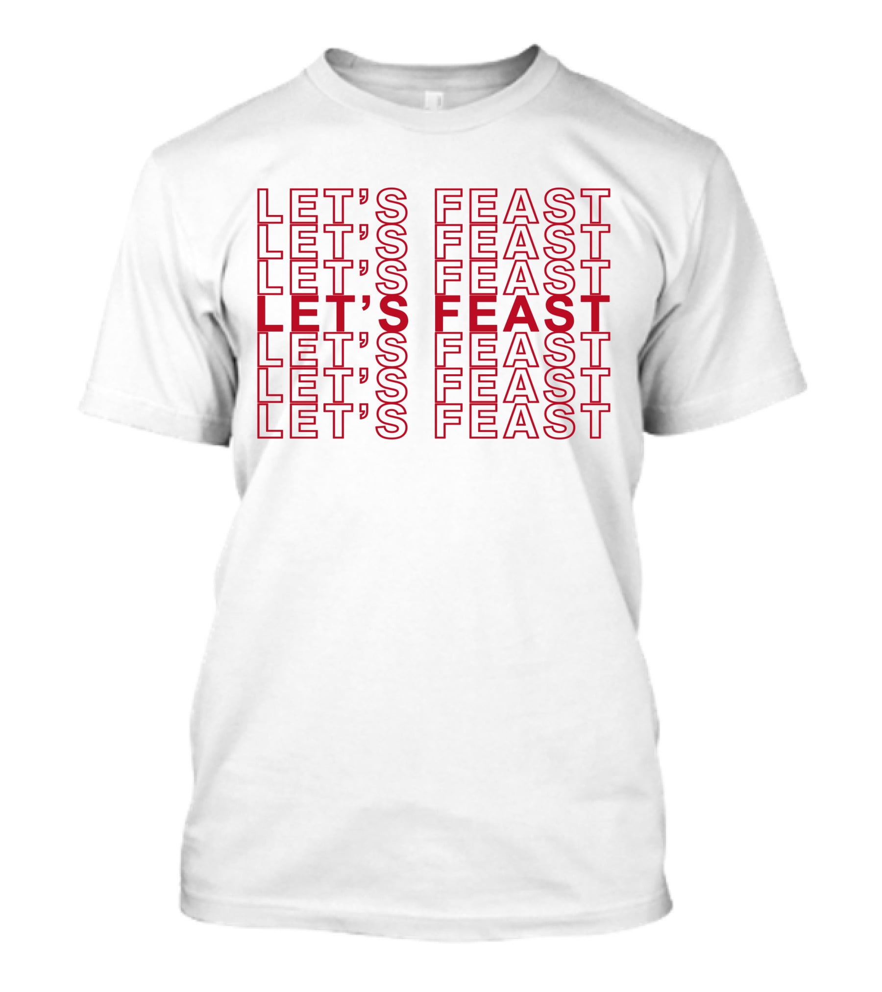 ELYSE MYERS LET'S FEAST MERCH SHOP T-Shirt