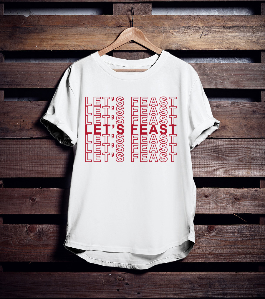 ELYSE MYERS LET'S FEAST MERCH SHOP T-Shirt