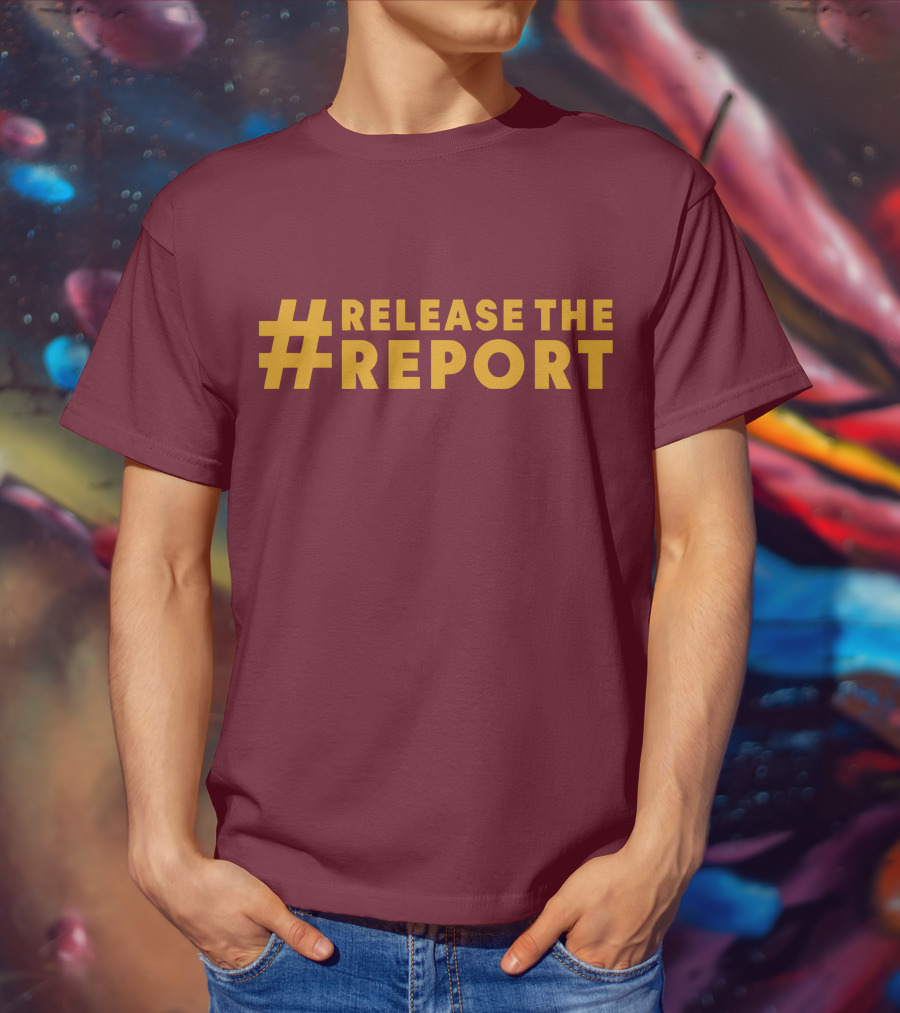 ReleaseTheReport T-Shirt