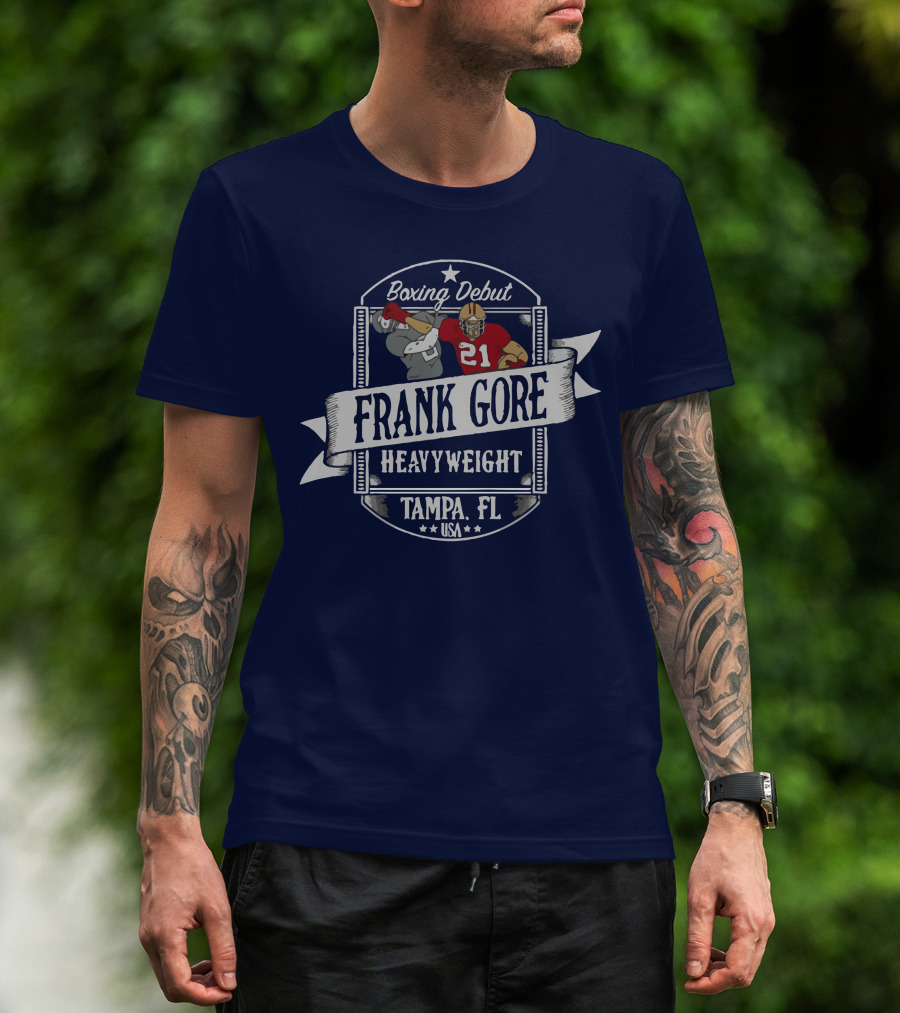 Frank Gore Boxing Debut Heavyweight Tampa FL USA T-Shirt