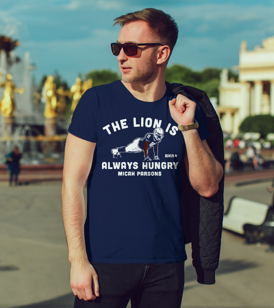 THE LION IS ALWAYS HUNGRY MICAH PARSONS NFLPA T-Shirt