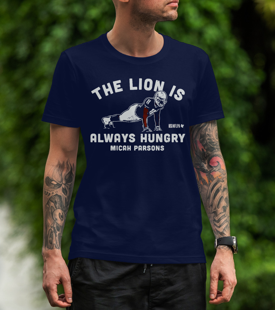 THE LION IS ALWAYS HUNGRY MICAH PARSONS NFLPA T-Shirt