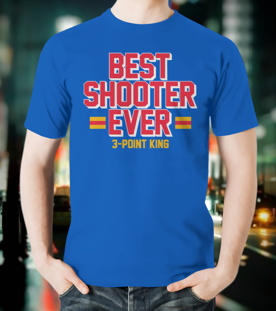 Best Shooter Ever 3-Point King T-Shirt
