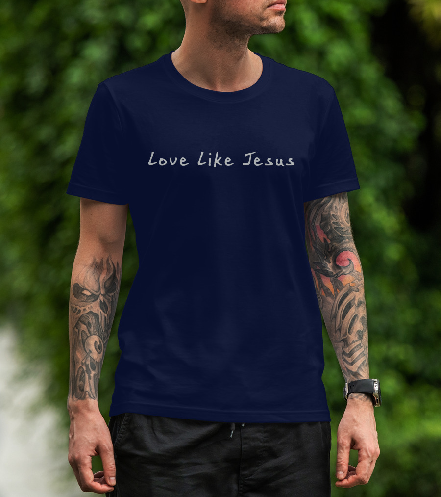 Michelle Love Like Jesus T-Shirt