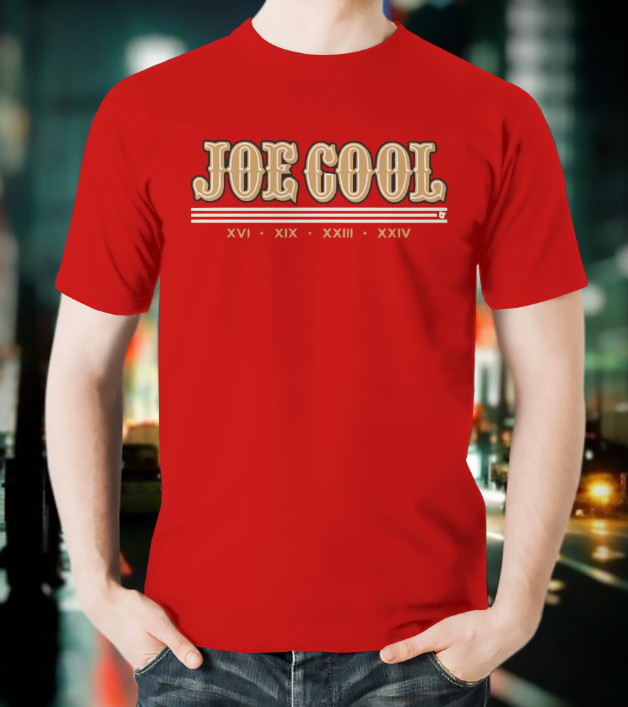 Joe Cool Xvi Xix Xxiii Xxiv T-Shirt