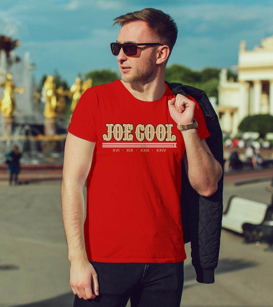 Joe Cool Xvi Xix Xxiii Xxiv T-Shirt