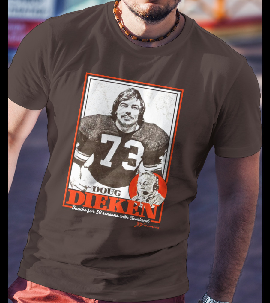Doug Dieken 50 Seasons With Cleveland Football Number 73 Honors T-Shirt