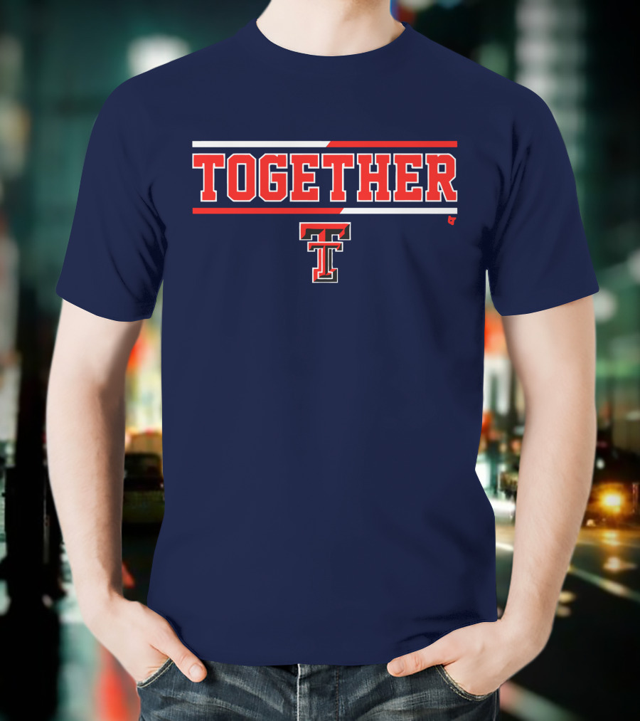Together Texas Tech Basketball TT T-Shirt