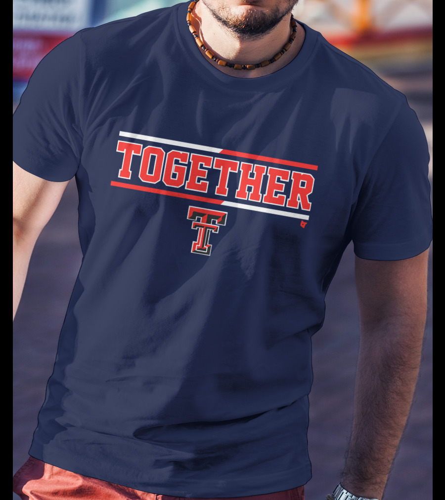 Together Texas Tech Basketball TT T-Shirt