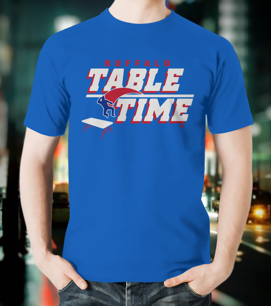 Buffalo Bills Table Time Jumping Through Folding Table T-Shirt