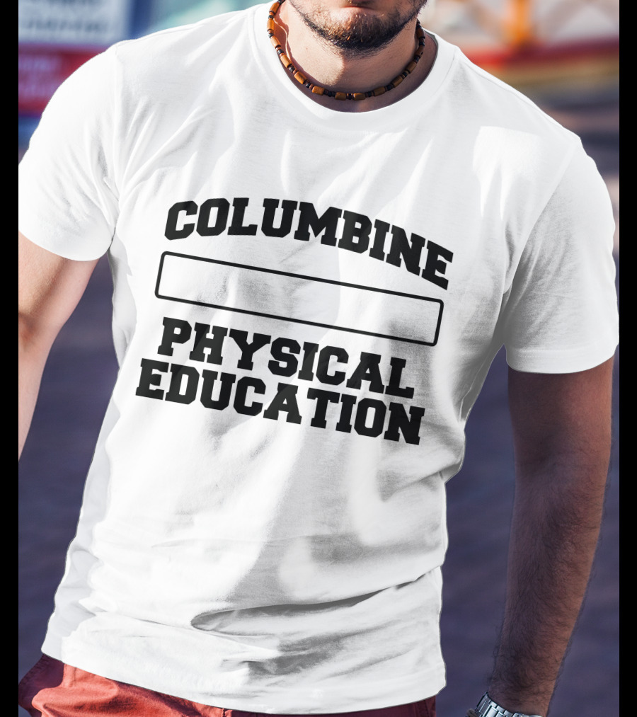 Columbine Physical Education FTP T-Shirt