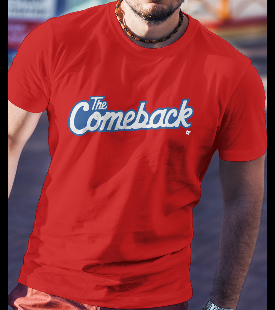 The Comeback Dodgers T-Shirt