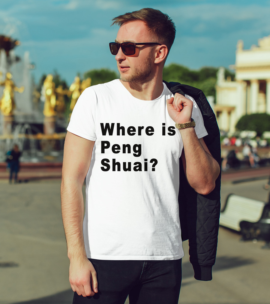 Where Is Peng Shuai Question T-Shirt