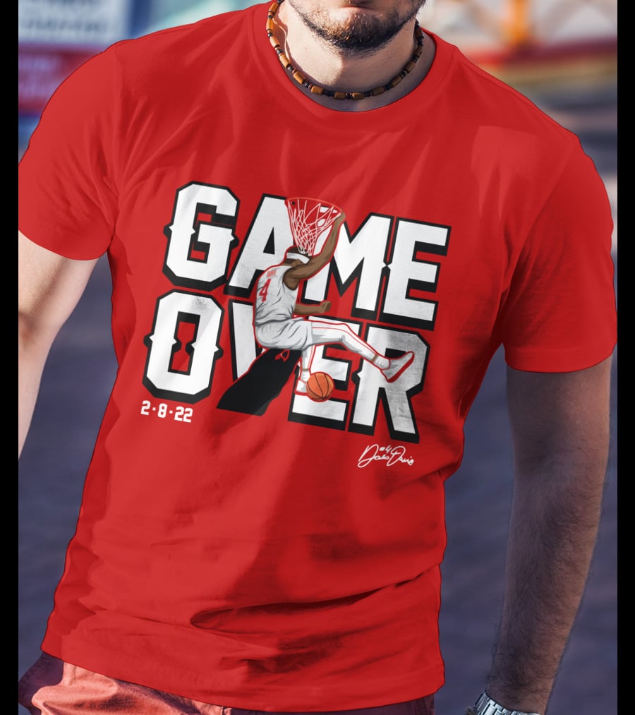 Davonte Devo Davis Game Over Dunk 2-8-22 Signature T-Shirt