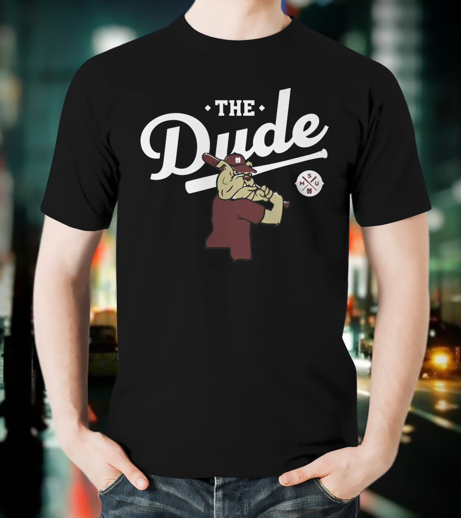 The Dude Mississippi State Bulldog With Baseball Bat MSU T-Shirt