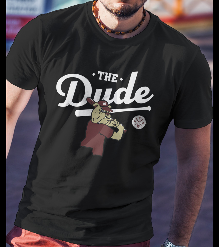 The Dude Mississippi State Bulldog With Baseball Bat MSU T-Shirt