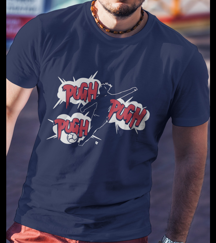 Pugh Pugh Pugh Soccer T-Shirt