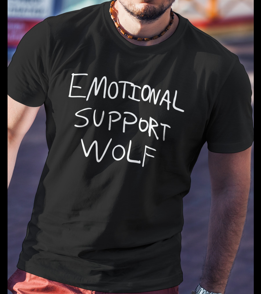Emotional Support Wolf T-Shirt