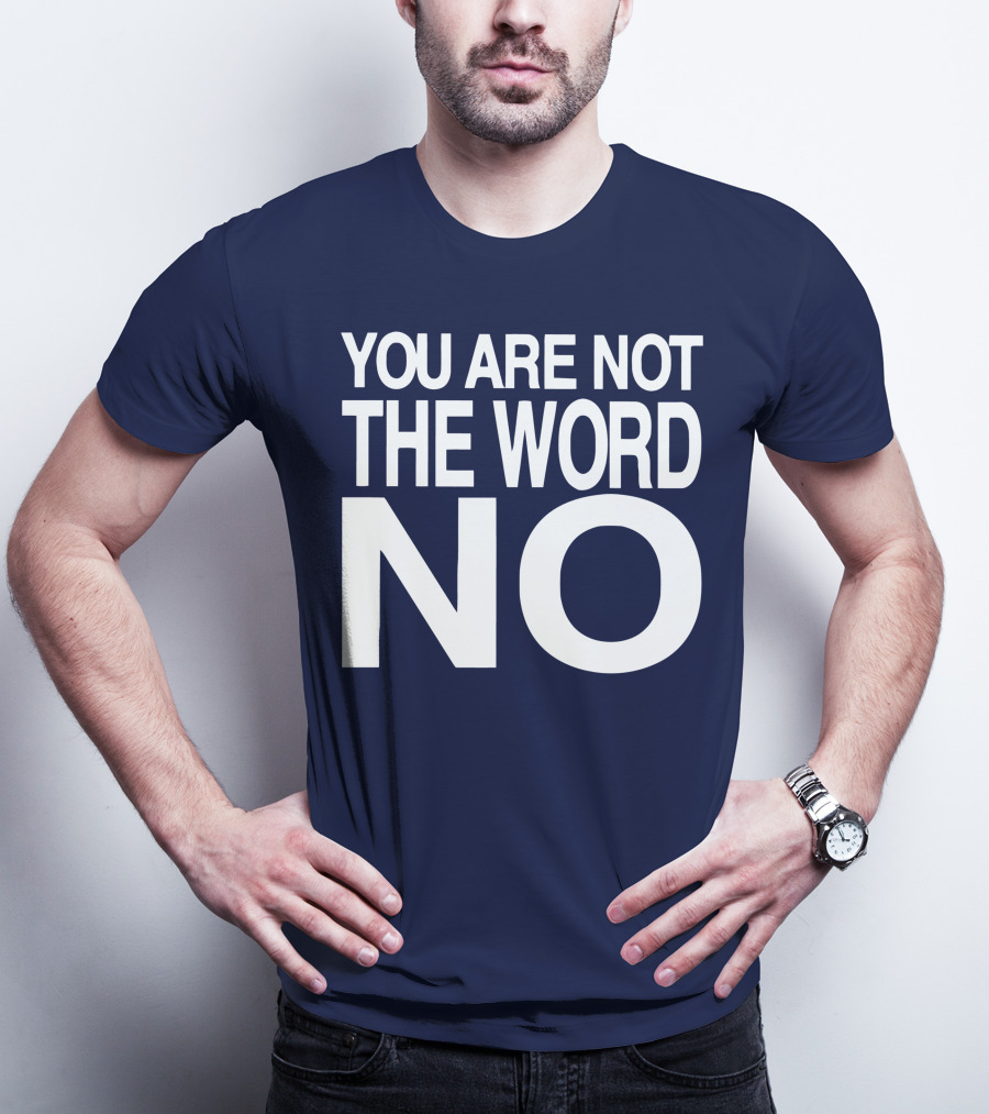 YOU ARE NOT THE WORD NO JOHN SKYLER T-Shirt