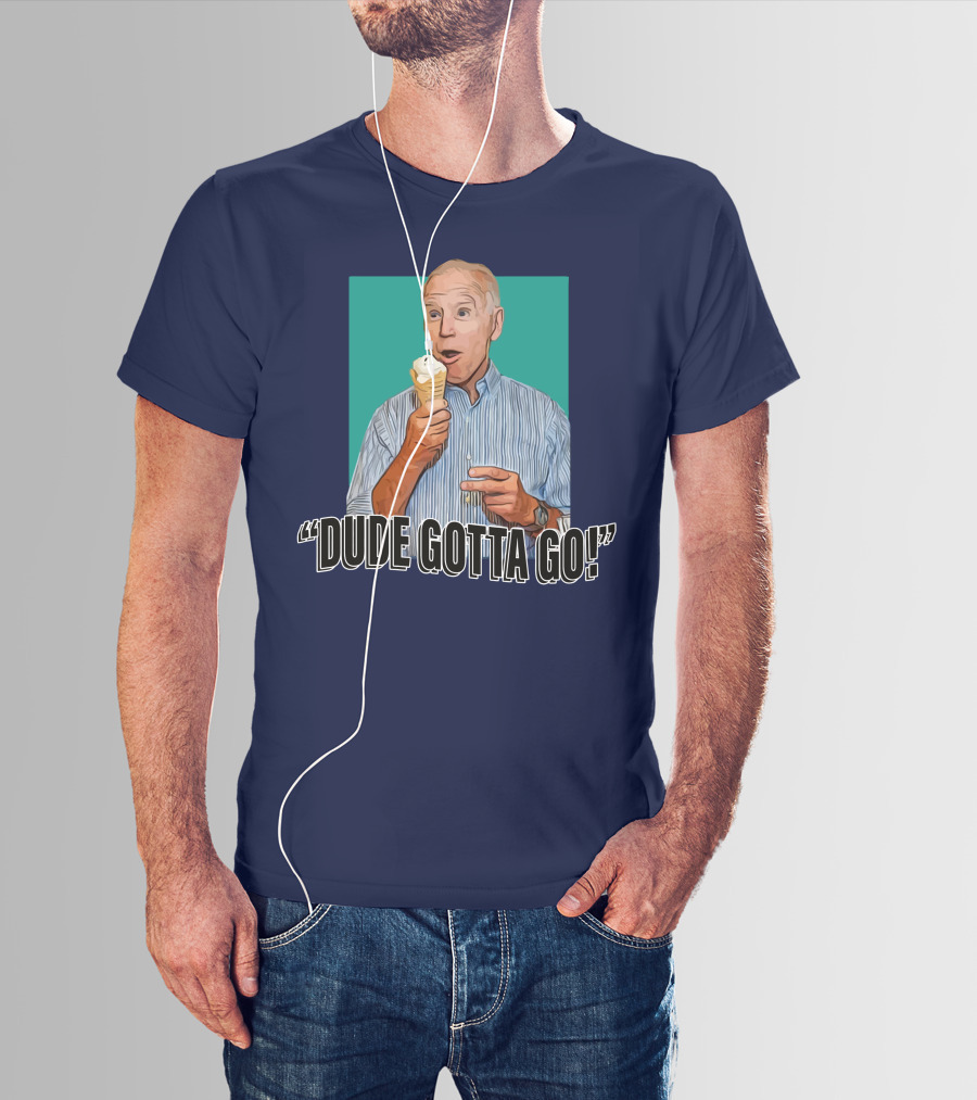 Dude Gotta Go Ice Cream Reaction T-Shirt