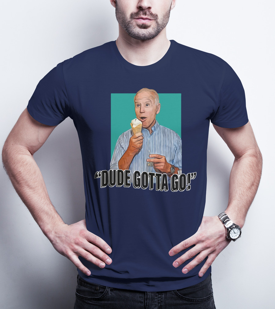 Dude Gotta Go Ice Cream Reaction T-Shirt