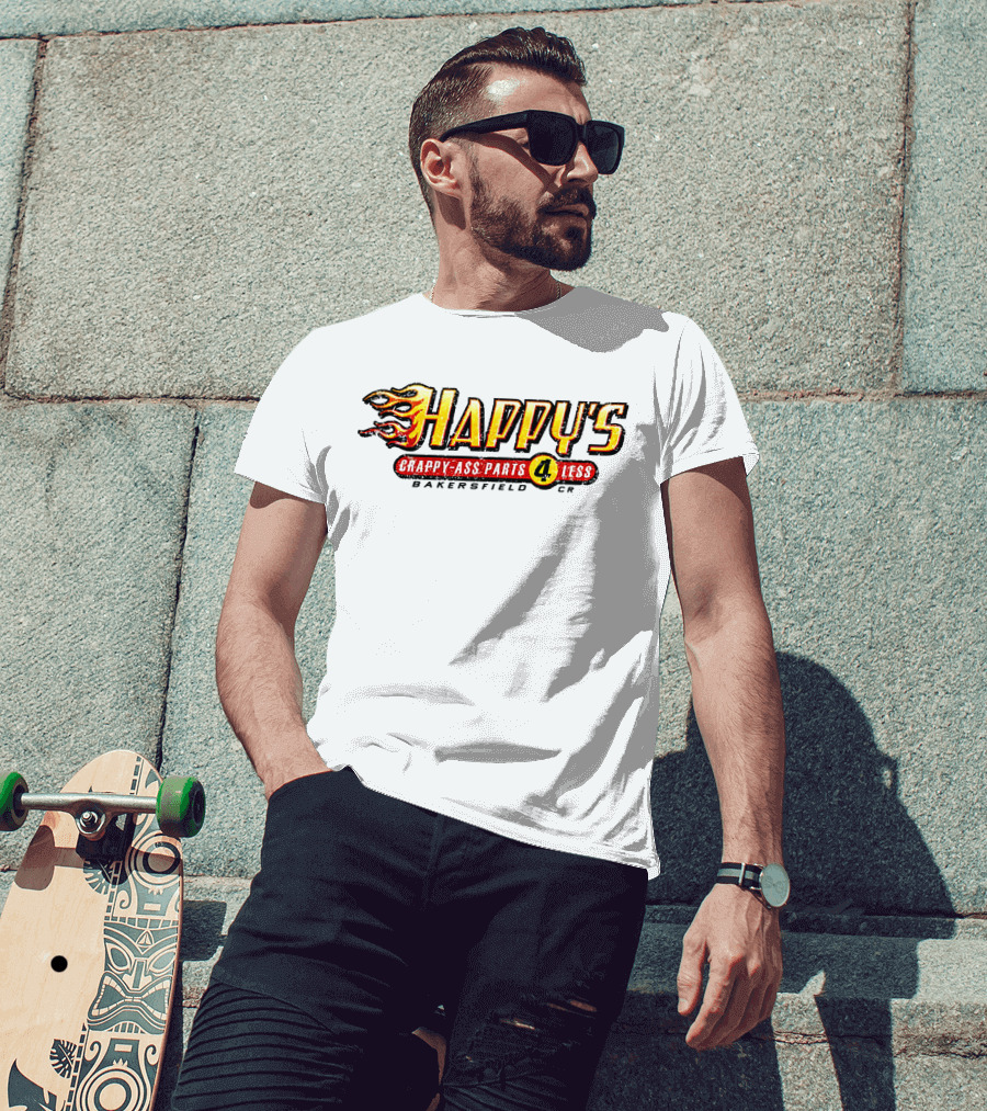 Happy's Crappy-Ass Parts 4 Less Bakersfield Racing Kevin Harvick T-Shirt