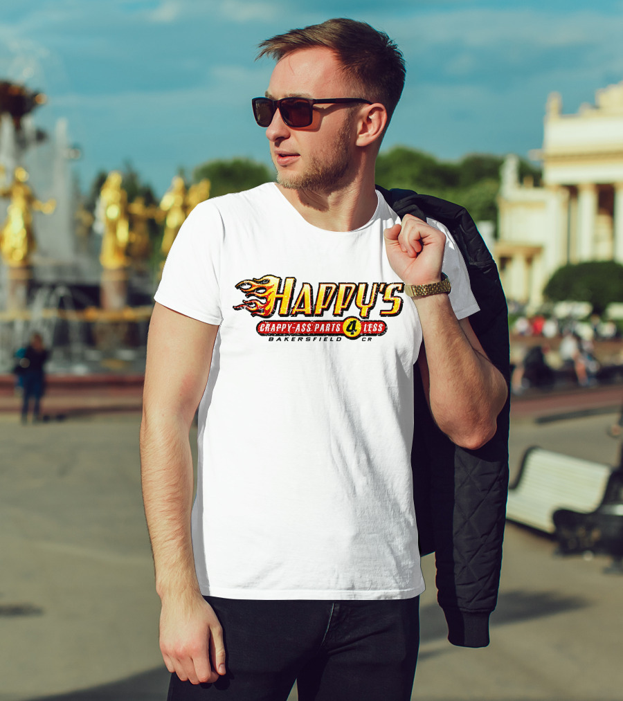 Happy's Crappy-Ass Parts 4 Less Bakersfield Racing Kevin Harvick T-Shirt