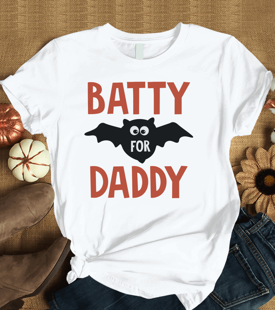 Batty For Daddy Halloween T-Shirt